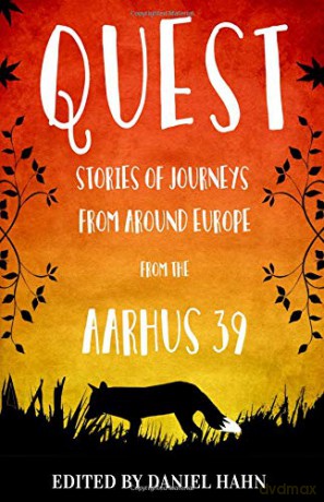 Quest: Stories of Journeys from Around Europe by the Aarhus 39 - Various authors [KSIĄŻKA]