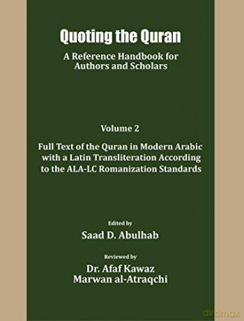 Quoting the Quran: A reference Handbook for Authors and Scholars - Saad D. Abulhab [KSIĄŻKA]