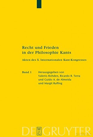 Recht und Frieden in der Philosophie Kants: Akten des X. Internationalen Kant-Kongresses - Valerio Rohden [KSIĄŻKA]