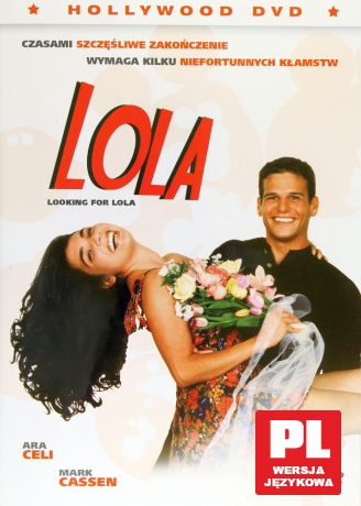W pogoni za Lolą [DVD]