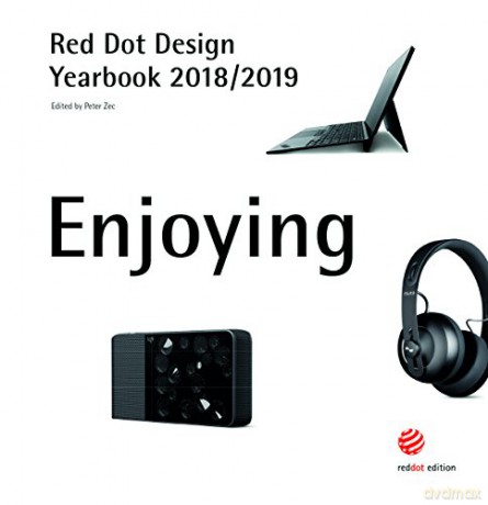 Red Dot Design Yearbook 2018/2019: Enjoying - Peter Zec [KSIĄŻKA]