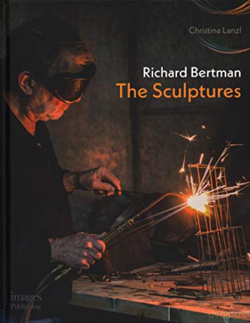 Richard Bertman: The Sculptures - Christina Lanzl [KSIĄŻKA]