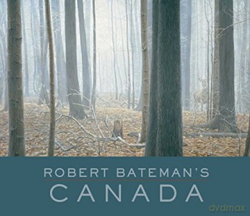 Robert Bateman's Canada - Robert Bateman [KSIĄŻKA]
