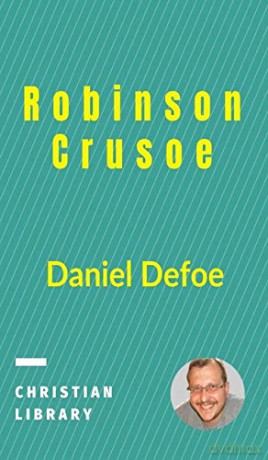Robinson Crusoe - Daniel Defoe [KSIĄŻKA]