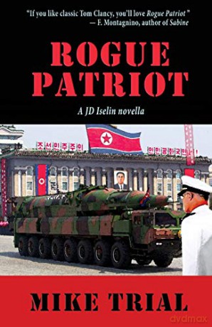 Rogue Patriot - Mike Trial [KSIĄŻKA]