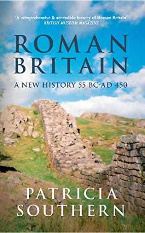 Roman Britain: A New History 55 BC-AD 450 - Patricia Southern [KSIĄŻKA]