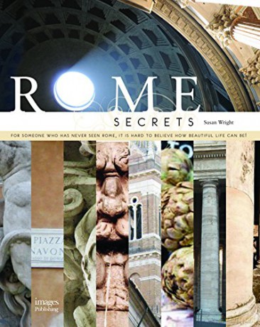 Rome Secrets: Cuisine Culture Vistas Piazzas - Susan Wright [KSIĄŻKA]