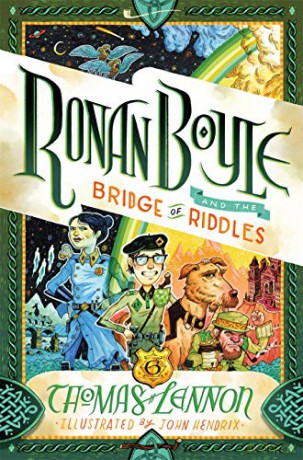 Ronan Boyle and the Bridge of Riddles (Ronan Boyle #1) - Thomas Lennon [KSIĄŻKA]