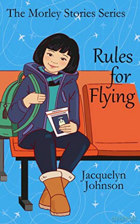 Rules For Flying - Jacquelyn Johnson [KSIĄŻKA]