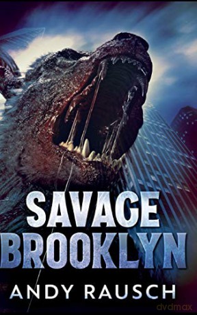 Savage Brooklyn - Andy Rausch [KSIĄŻKA]