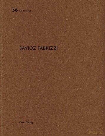 Savioz Fabrizzi: De aedibus 56: de Aedibus 55 - Heinz Wirz [KSIĄŻKA]