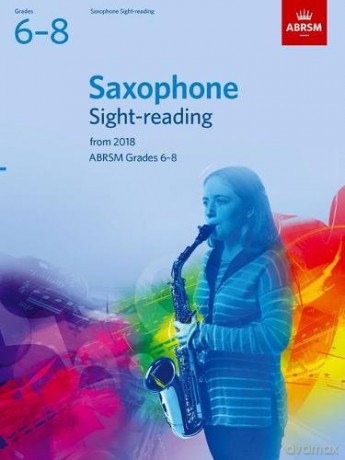 Saxophone Sight-Reading Tests, ABRSM Grades 6-8: from 2018 (ABRSM Sight-reading) [KSIĄŻKA]