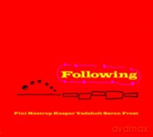 Fini Hostrup, Kasper Vadsholdt, Soren Frost: Following [CD]