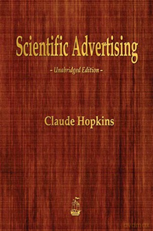 Scientific Advertising - Claude Hopkins [KSIĄŻKA]
