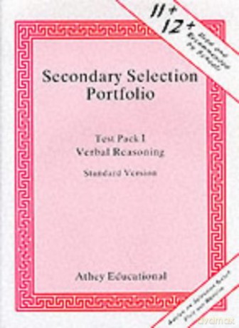 Secondary Selection Portfolio: Verbal Reasoning Practice Papers (Standard Version) Pack 1 - Lionel Athey [KSIĄŻKA]
