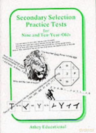 Secondary Selection Practice Tests for Nine and Ten-year-olds (Secondary Selection Portfolio) - Lionel Athey [KSIĄŻKA]