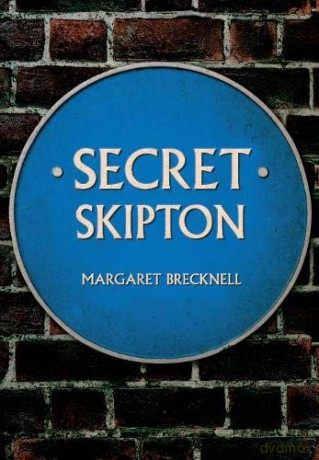 Secret Skipton - Margaret Brecknell [KSIĄŻKA]