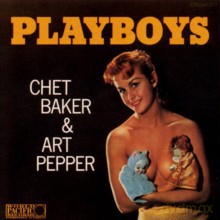 Chet Baker, Art Pepper: Playboys [Winyl]