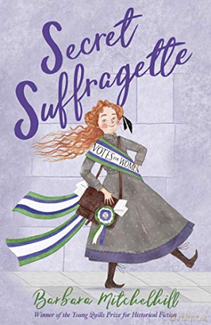 Secret Suffragette - Barbara Mitchelhill [KSIĄŻKA]