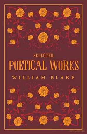 Selected Poetical Works: Blake (Great Poets) (Alma Great Poets) - William Blake [KSIĄŻKA]