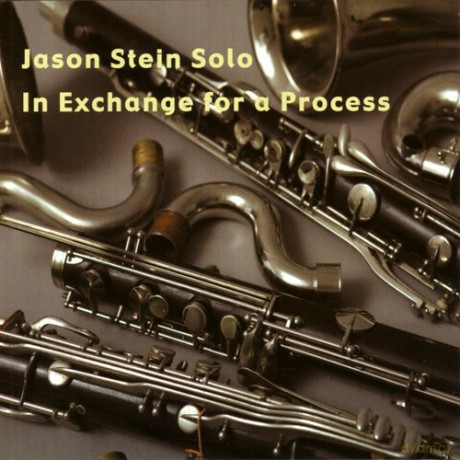 Jason Stein: In Exchange for a Process (bass clarinet solo) [CD]