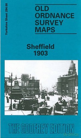 Sheffield 1903: Y294.08a (Old O.S. Maps of Yorkshire) - Ruth Harman [KSIĄŻKA]