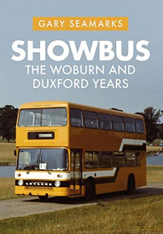 Showbus: The Woburn and Duxford Years (Az) - Gary Seamarks [KSIĄŻKA]