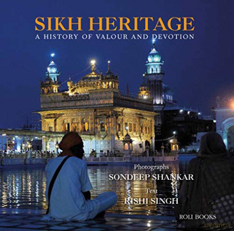 Sikh Heritage: A History of Valour and Devotion - Sondeep Shankar [KSIĄŻKA]