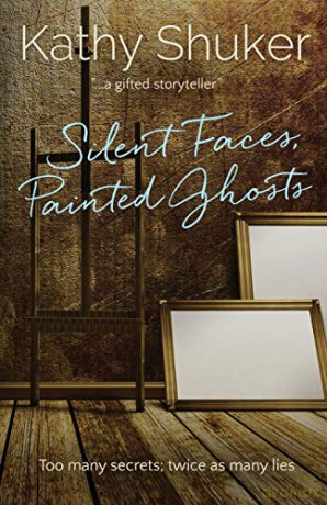Silent Faces, Painted Ghosts - Kathy Shuker [KSIĄŻKA]