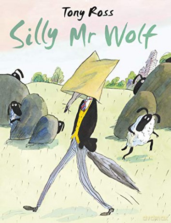 Silly Mr Wolf - Tony Ross [KSIĄŻKA]