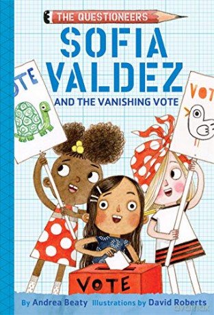 Sofia Valdez and the Vanishing Vote (The Questioneers) - Andrea Beaty [KSIĄŻKA]