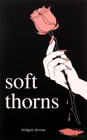 Soft Thorns - Bridgett Devoue [KSIĄŻKA]