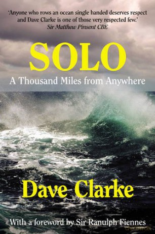 Solo: A Thousand Miles from Anywhere - Dave Clarke [KSIĄŻKA]