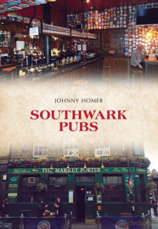 Southwark Pubs - Johnny Homer [KSIĄŻKA]