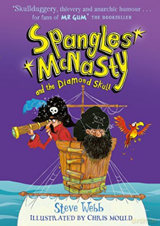 Spangles McNasty and the Diamond Skull - Steve Webb [KSIĄŻKA]