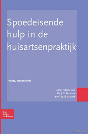 Spoedeisende hulp in de huisartsenpraktijk - E. Schade [KSIĄŻKA]