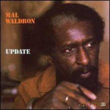 Mal Waldron: Update [CD]