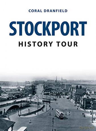 Stockport History Tour - Coral Dranfield [KSIĄŻKA]