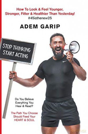 Stop Thinking Start Acting - Adem Garip [KSIĄŻKA]