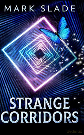 Strange Corridors - Mark Slade [KSIĄŻKA]