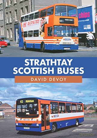 Strathtay Scottish Buses - David Devoy [KSIĄŻKA]