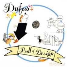 Dufus: Ball Of Design [CD]