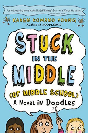 Stuck in the Middle (of Middle School) - Karen Romano Young [KSIĄŻKA]