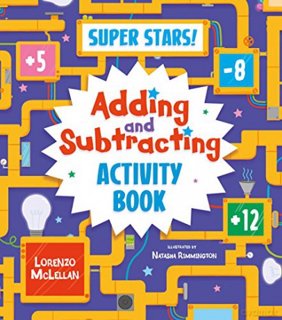 Super Stars! Adding and Subtracting Activity Book (Super Stars Activity Books) - Lorenzo McLellan [KSIĄŻKA]