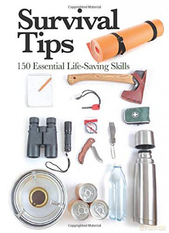 Survival Tips [Mini Encyclopedia series]: 150 Essential Life-saving Skills - Clive Johnson [KSIĄŻKA]