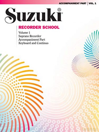 Suzuki Recorder School (Soprano Recorder), Vol 1: Acc. - Alfred Music [KSIĄŻKA]