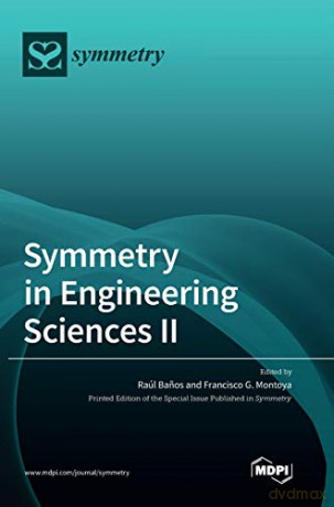 Symmetry in Engineering Sciences II - Raúl Banos [KSIĄŻKA]