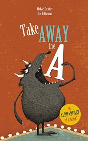 Take Away the A - Michaël Escoffier [KSIĄŻKA]