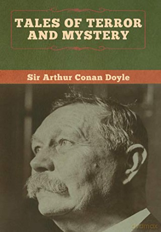 Tales of Terror and Mystery - Sir Arthur Conan Doyle [KSIĄŻKA]