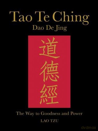Tao Te Ching (Dao de Jing): The Way to Goodness and Power (Chinese Bound) - Lao Tzu [KSIĄŻKA]